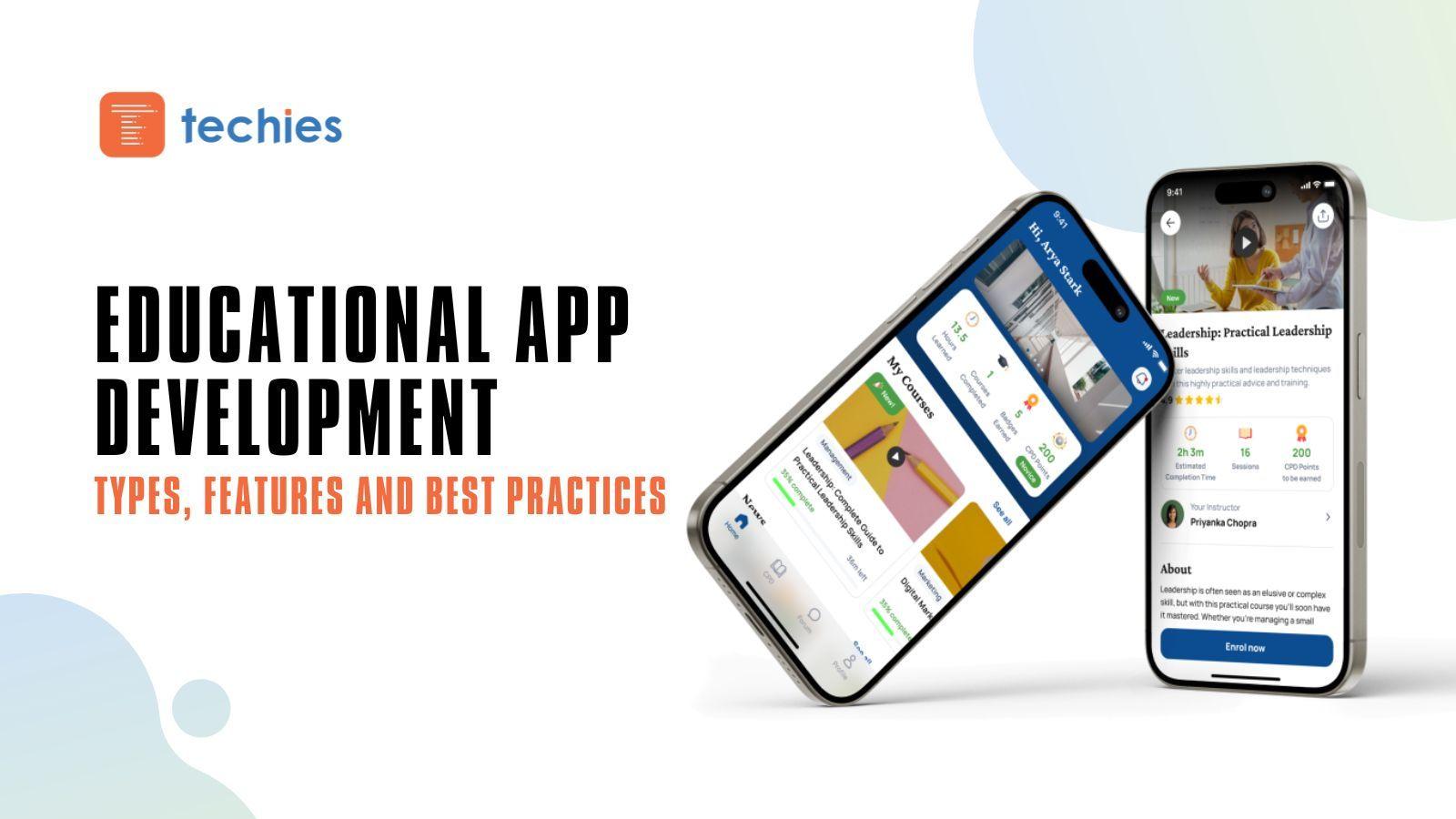 Educational App Development: Types, Features and Best Practices